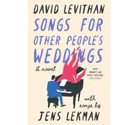 David Levithan Jens Lekman Songs for Other People's Weddings (Copertina rigida)