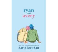 David Levithan Ryan and Avery (Copertina rigida)