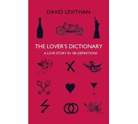 David Levithan The Lover’s Dictionary (Tascabile)