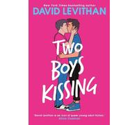 David Levithan Two Boys Kissing (Tascabile)