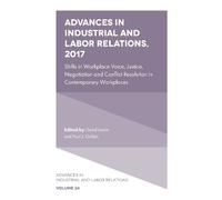David Lewin Advances in Industrial and Labor Relations, 2017 (Copertina rigida)