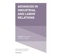 David Lewin Advances in Industrial and Labor Relations (Copertina rigida)