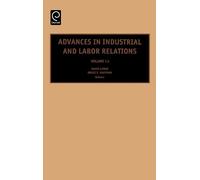David Lewin Advances in Industrial and Labor Relations (Copertina rigida)