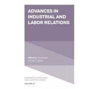 David Lewin Advances in Industrial and Labor Relations (Copertina rigida)