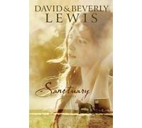 David Lewis Beverly Lewis Sanctuary (Tascabile)