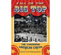 David Lewis Hammarstrom Fall of the Big Top (Tascabile)