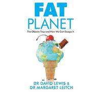David Lewis Margaret Leitch Fat Planet (Tascabile)