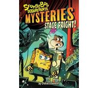 David Lewman ViacomCBS Stage Fright (SpongeBob SquarePants M (Copertina rigida)