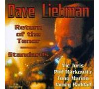 DAVID LIEBMAN - Return Of The Tenor