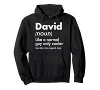 David Like A Normal Guy Only Cooler Legend King Nome Felpa con Cappuccio