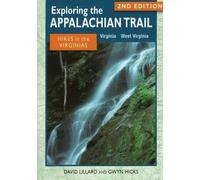 David Lillard Gwyn Exploring the Appalachian Trail: Hikes in the Vi (Tascabile)
