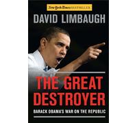 David Limbaugh The Great Destroyer (Copertina rigida)