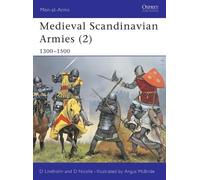 David Lindholm David Nicolle Medieval Scandinavian Armies (2) (Tascabile)