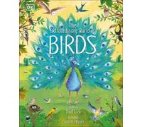 David Lindo The Extraordinary World of Birds (Copertina rigida)