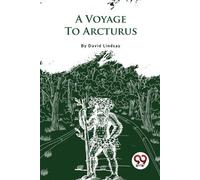 David Lindsay A Voyage to Arcturus (Tascabile)