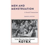 David Linton Men and Menstruation (Copertina rigida) Visual Communication