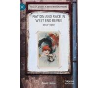 David Linton Nation and Race in West End Revue (Copertina rigida)