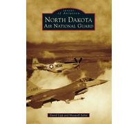 David Lipp Maxwell P Sabin North Dakota Air National Guard (Tascabile)