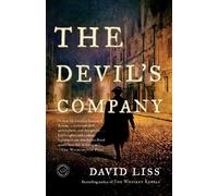 David Liss The Devil's Company (Tascabile) Benjamin Weaver