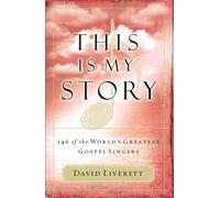 David Liverett This Is My Story (Tascabile)