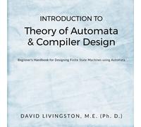 David Livingston Introduction to Theory of Automata & Compiler Desi (Tascabile)