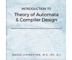 David Livingston Introduction to Theory of Automata & Compiler Desi (Tascabile)