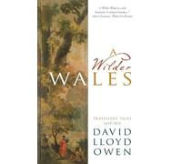 David Lloyd Owen A Wilder Wales (Tascabile)