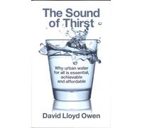 David Lloyd Owen Sound of Thirst, The (Copertina rigida)