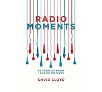 David Lloyd Radio Moments (Tascabile)