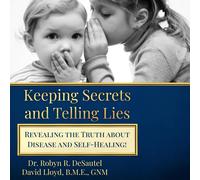 David Lloyd Robert R DeSantis Keeping Secrets and Telling Lies? (Tascabile)