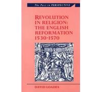 David Loades Revolution in Religion (Tascabile) Past in Perspective