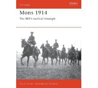 David Lomas Mons 1914 (Tascabile) Campaign