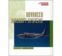 David Lombardo Advanced Aircraft Systems (Tascabile) Practical Flying Series