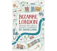 David Long Bizarre London (Copertina rigida)