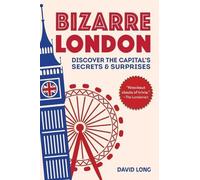 David Long Bizarre London (Tascabile)