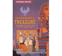 David Long Tutankhamun's Treasure (Tascabile) Incredible True Stories