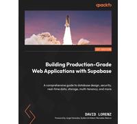 David Lorenz Building Production-Grade Web Applications with Supabas (Tascabile)