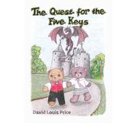 David Louis Price The Quest for the Five Keys (Tascabile)