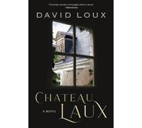David Loux Chateau Laux (Tascabile)
