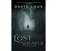 David Loux The Lost Seigneur (Tascabile)