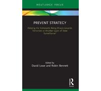 David Lowe Prevent Strategy (Tascabile) Routledge Advances in Sociology