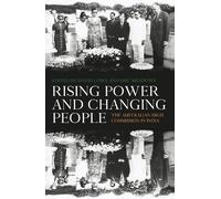 David Lowe Rising Power and Changing People (Tascabile)