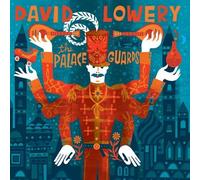 David Lowery - The Palace Guards by David Lowery (2011) Audio CD