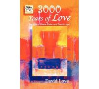 David Loye 3,000 Years of Love (Tascabile)