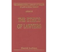 David Luban The Ethics of Lawyers (Copertina rigida)