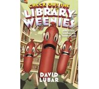 David Lubar Check Out the Library Weenies (Tascabile) Weenies Stories
