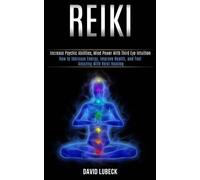 David Lubeck Reiki (Tascabile)
