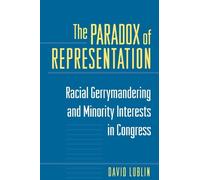 David Lublin The Paradox of Representation (Tascabile)