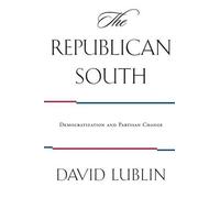 David Lublin The Republican South (Tascabile)