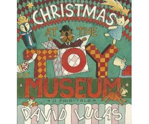 David Lucas Christmas at the Toy Museum (Copertina rigida)